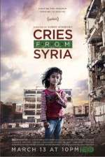 Watch Cries from Syria 123netflix
