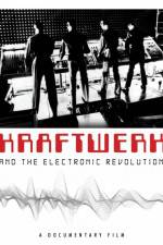 Watch Kraftwerk and the Electronic Revolution 123netflix