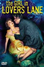 Watch The Girl in Lovers Lane 123netflix