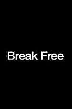 Watch Break Free 123netflix