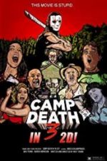 Watch Camp Death III in 2D! 123netflix