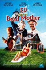 Watch Ed and His Dead Mother 123netflix