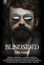 Watch Blindsided: The Game (Short 2018) 123netflix