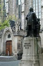 Watch Bach: A Passionate Life 123netflix