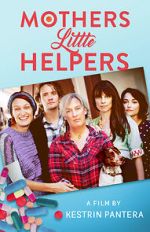 Watch Mother\'s Little Helpers 123netflix