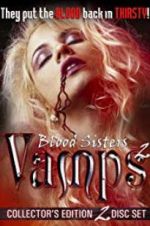 Watch Blood Sisters: Vamps 2 123netflix