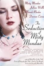 Watch The Seduction of Misty Mundae 123netflix