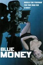 Watch Blue Money 123netflix