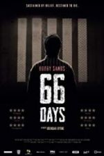 Watch Bobby Sands: 66 Days 123netflix
