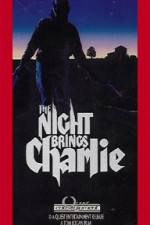 Watch The Night Brings Charlie 123netflix