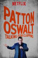 Watch Patton Oswalt: Talking for Clapping 123netflix