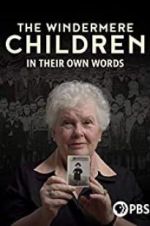 Watch The Windermere Children: In Their Own Words 123netflix