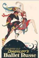 Watch Diaghilev and the Ballets Russes 123netflix