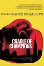 Watch Cradle of Champions 123netflix