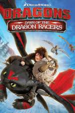 Watch Dragons: Dawn of the Dragon Racers 123netflix