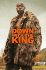 Watch Down with the King 123netflix