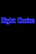 Watch Right Choice 123netflix