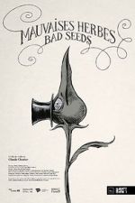 Watch Bad Seeds (Short 2021) 123netflix