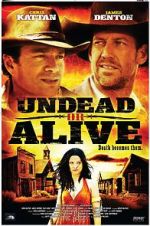 Watch Undead or Alive: A Zombedy 123netflix