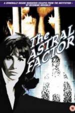 Watch The Astral Factor 123netflix
