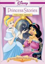 Watch Disney Princess Stories Volume Three: Beauty Shines from Within 123netflix