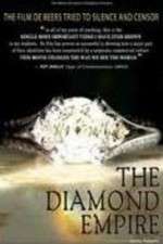 Watch The Diamond Empire Oppenheimer family\'s cartel, Artificial scarcity 123netflix