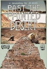 Watch Past the Painted Desert 123netflix