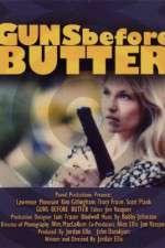 Watch Guns Before Butter 123netflix