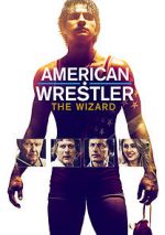 Watch American Wrestler: The Wizard 123netflix