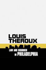 Watch Louis Theroux: Law and Disorder in Philadelphia 123netflix
