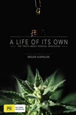 Watch A Life of Its Own: The Truth About Medical Marijuana 123netflix