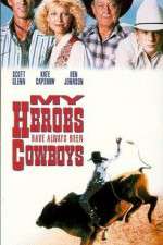 Watch My Heroes Have Always Been Cowboys 123netflix