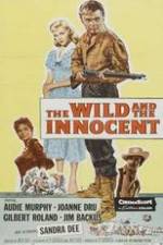 Watch The Wild and the Innocent 123netflix