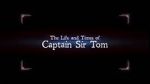 Watch The Life and Times of Captain Sir Tom 123netflix