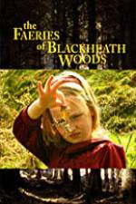 Watch The Faeries of Blackheath Woods 123netflix