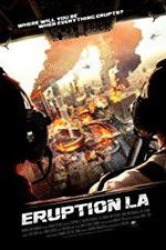Watch Eruption: LA 123netflix