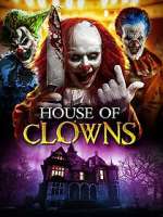 Watch House of Clowns 123netflix