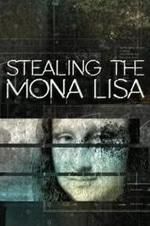 Watch Stealing the Mona Lisa 123netflix