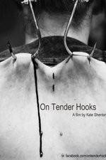 Watch On Tender Hooks 123netflix