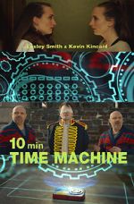 Watch 10 Minute Time Machine (Short 2017) 123netflix