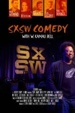 Watch SXSW Comedy with W. Kamau Bell 123netflix