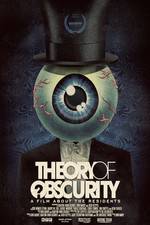 Watch Theory of Obscurity: A Film About the Residents 123netflix