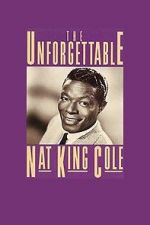 Watch The Unforgettable Nat \'King\' Cole 123netflix