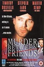 Watch Murder Between Friends 123netflix