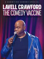 Watch Lavell Crawford: The Comedy Vaccine 123netflix