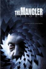 Watch The Mangler Reborn 123netflix