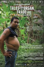 Watch Tales from the Organ Trade 123netflix