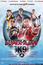 Watch Super Ajan K9 123netflix