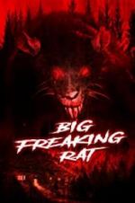 Watch Big Freaking Rat 123netflix
