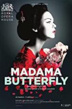 Watch The Royal Opera House: Madama Butterfly 123netflix